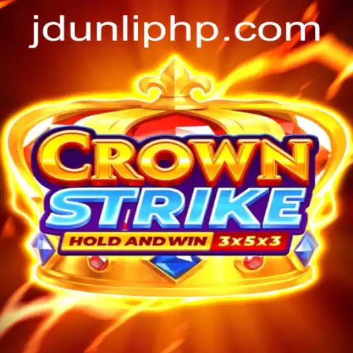 The Thrilling World of Crownstrike and the Role of JD UNLI