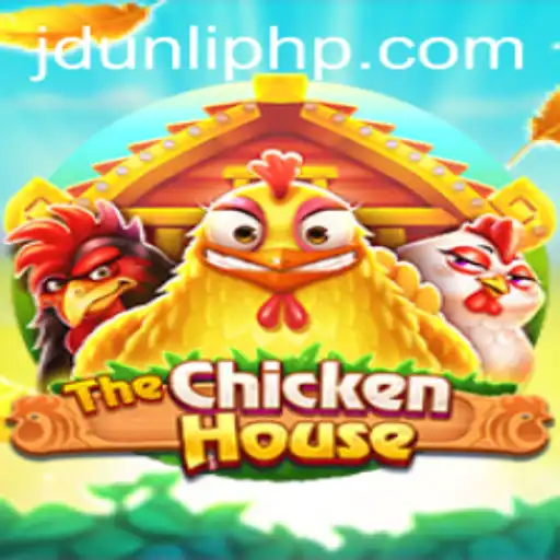 Discover the Fun in TheChickenHouse: A Deep Dive into the Game with a JD UNLI Twist